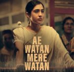 Ae Watan Mere Watan Trailer (Hindi) | Sara Ali Khan 19 ae watan mere watan trailer